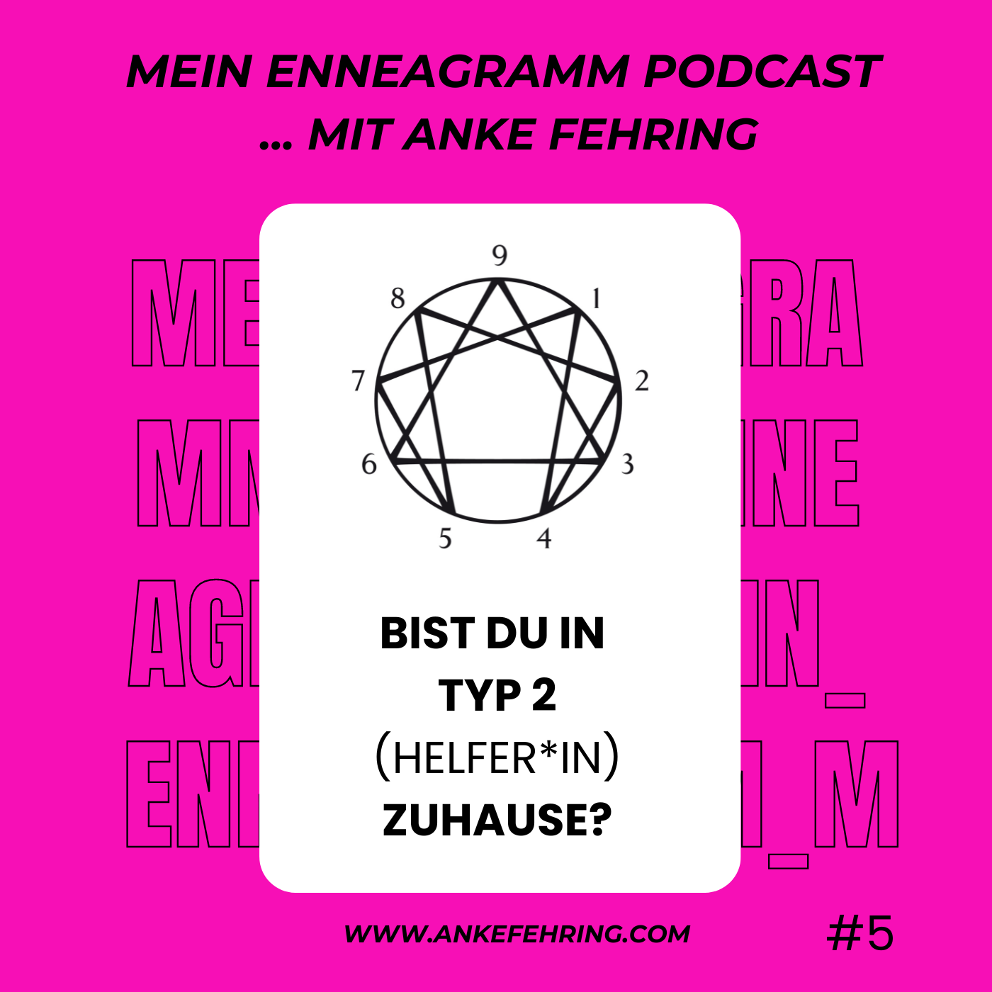 Mein Enneagramm Podcast - mit Anke Fehring